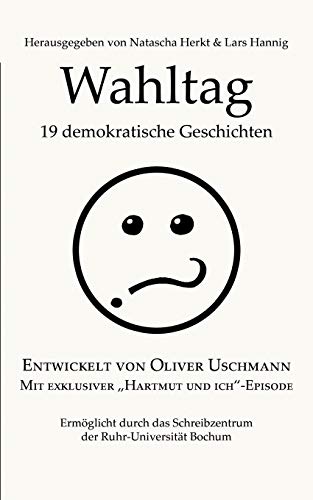 Wahltag: Neunzehn demokratische Geschichten