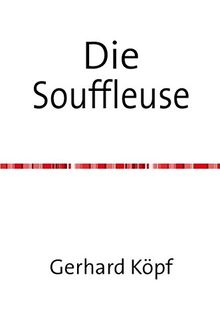 Die Souffleuse