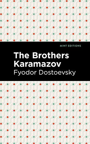 Brothers Karamazov (Mint Editions―Philosophical and Theological Work)