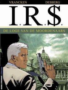 De loge van de moordenaars (IRS, 10)