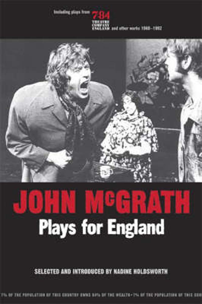 John Mcgrath - Plays For England (Exeter Performance Studies)