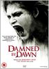 Damned By Dawn [DVD]