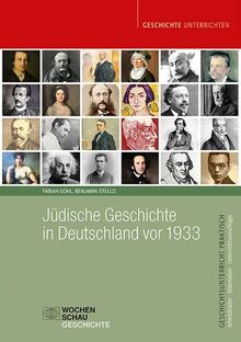 Jüdische Geschichte in Deutschland vor 1933 (Geschichtsunterricht praktisch)