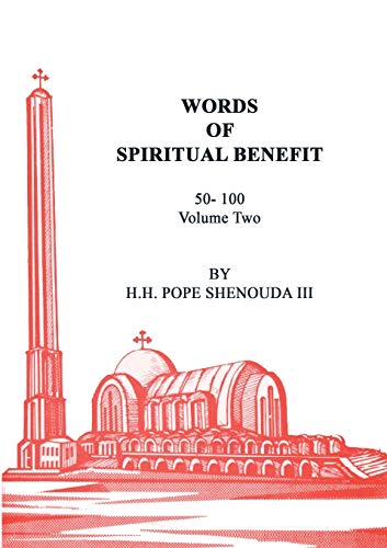 Pope Shenouda Iii Words Of Spiritual Benefit Volume 2