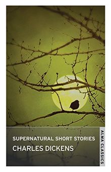 Supernatural Short Stories (Alma Classics)