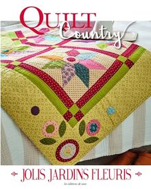 Quilt country, n° 73. Jolis jardins fleuris