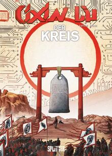 Cixin Liu: Der Kreis (Graphic Novel) (Cixin Liu Graphic Novel Collection)