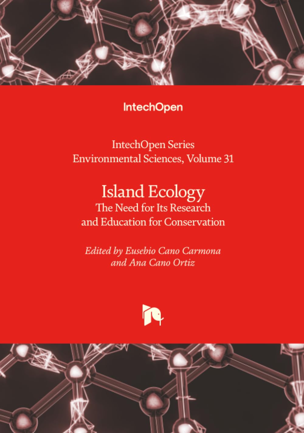 Island Ecology - The Need for Its Research and Education for Conservation (Environmental Sciences, Band 31)