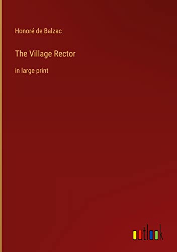 The Village Rector: in large print