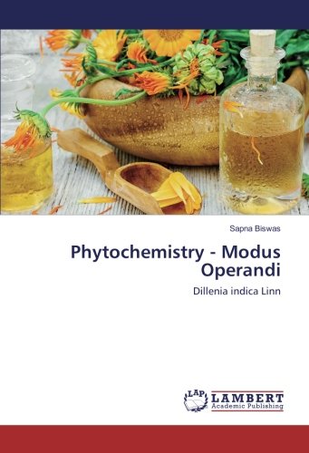 Phytochemistry - Modus Operandi: Dillenia indica Linn