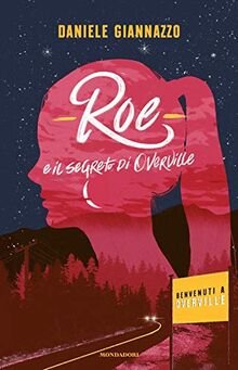 Roe e il segreto di Overville von Giannazzo, Daniele | Buch | Zustand sehr gut