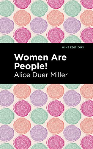 Women are People! (Mint Editions―Women Writers)