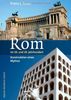 Rom im 19. und 20. Jahrhundert - Konstruktion eines Mythos