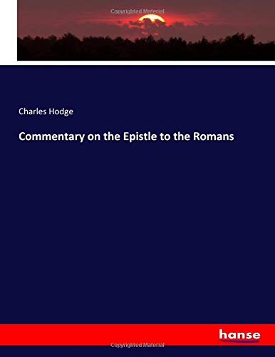 Commentary on the Epistle to the Romans