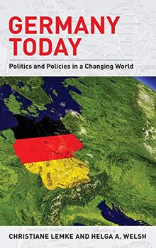 Germany Today: Politics and Policies in a Changing World (Europe Today)