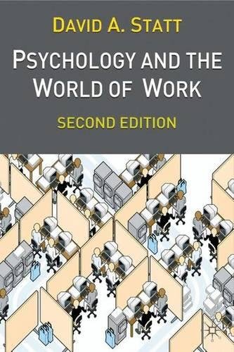 Psychology and the World of Work: Second Edition