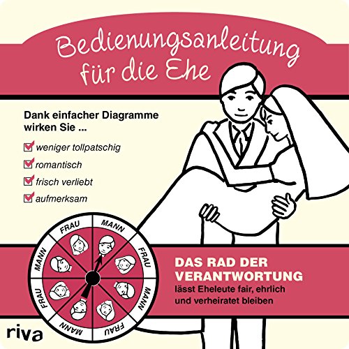 Bedienungsanleitung für die Ehe Gebunden
