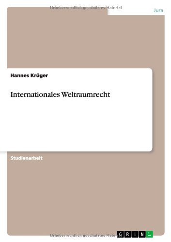 Internationales Weltraumrecht