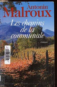 les chemins de la communale