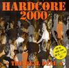 Hardcore 2000,the Real Deal