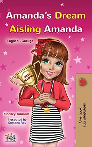 Amanda's Dream (English Irish Bilingual Book for Children) (English Irish Bilingual Collection)