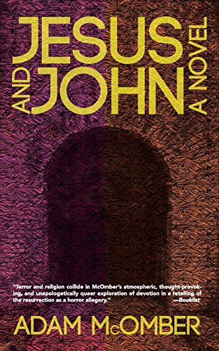 Jesus and John: A Novel