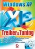 Windows XP - Treiber & Tuning