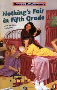 Nothing's Fair in Fifth Grade
