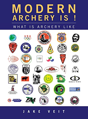 Modern Archery Is !: What Is Archery Like