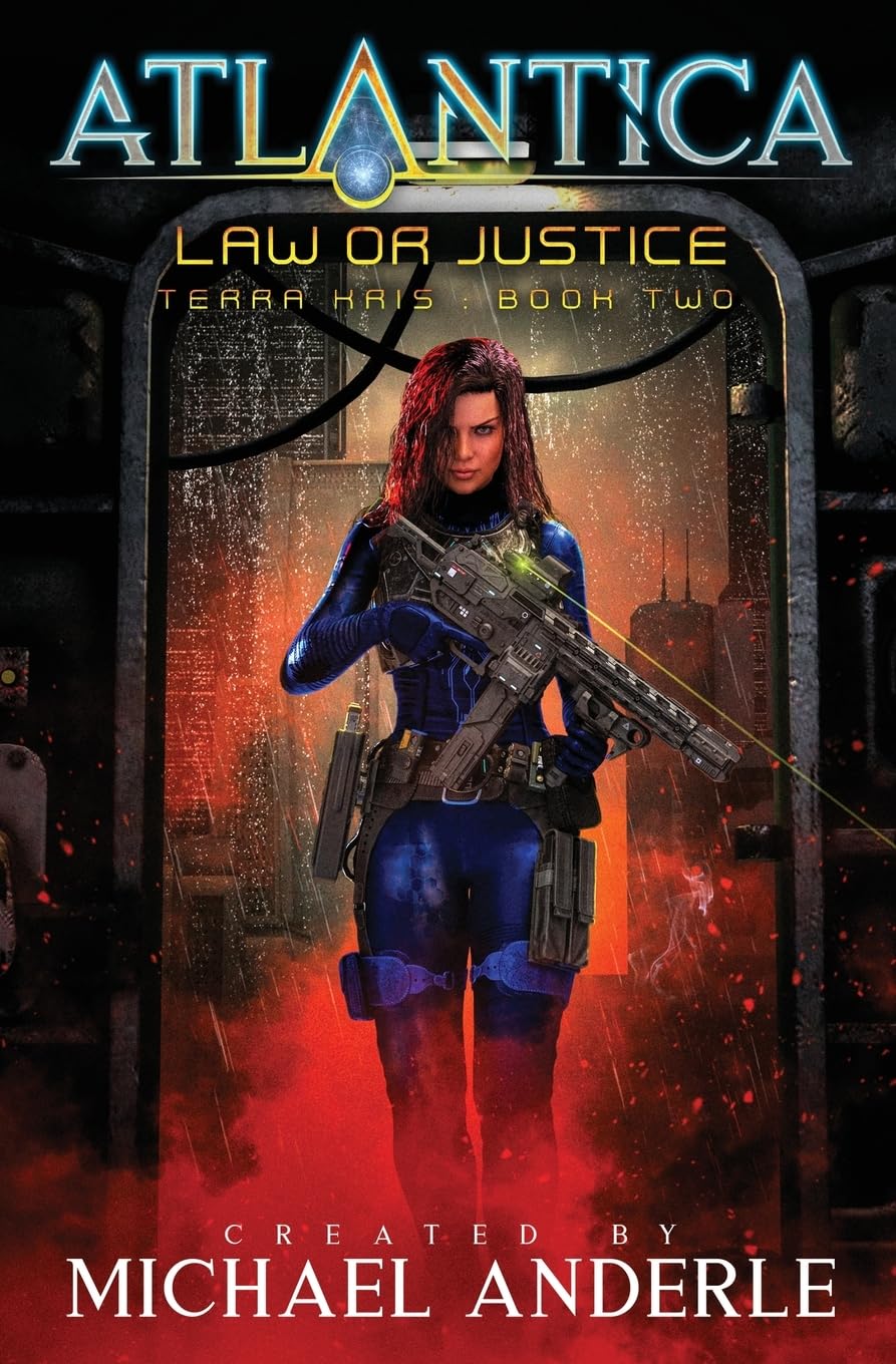 Law or Justice (Terra Kris, Band 2)