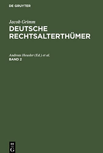 Deutsche Rechtsalterthümer, Band 2, Deutsche Rechtsalterthümer Band 2