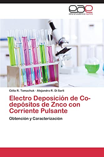 Electro Deposición de Co-depósitos de Znco con Corriente Pulsante: Obtención y Caracterización
