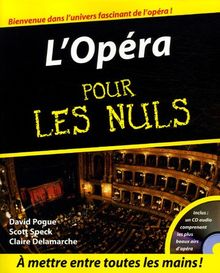 L'opéra pour les nuls