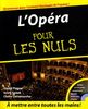 L'Opéra pour les Nuls (1CD audio)
