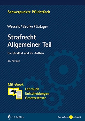 Strafrecht Allgeeiner Teil Die Straftat und ihr Aufbau it ebook
Lehrbuch Entscheidungen Gesetzestexte Schwerpunkte Pflichtfach PDF
Epub-Ebook
