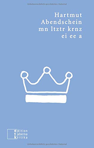 mn ltztr krnz ei ee a: Sonettenkranz, Sonder-Edition