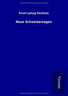 Neue Schweizersagen