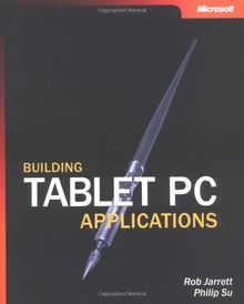 Building Tablet PC Applications (Pro-Developer)