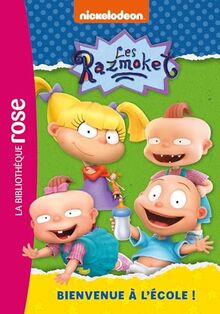 Les Razmoket. Vol. 2. Bienvenue à l'école !