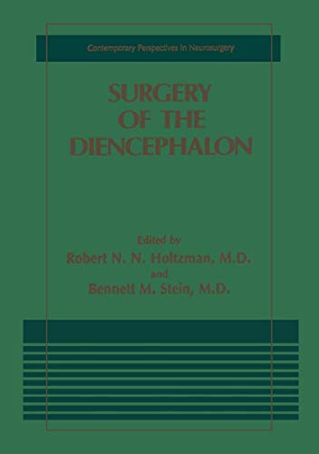 Surgery of the Diencephalon (Contemporary Perspectives in Neurosurgery)