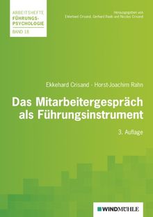 Das Mitarbeitergespräch als Führungsintrument