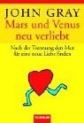 Mars & Venus - neu verliebt: Nach der Trennung den Mut für eine neue Liebe finden