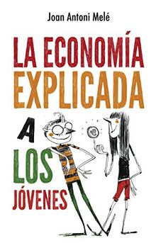 La economía explicada a los jóvenes (Puck)