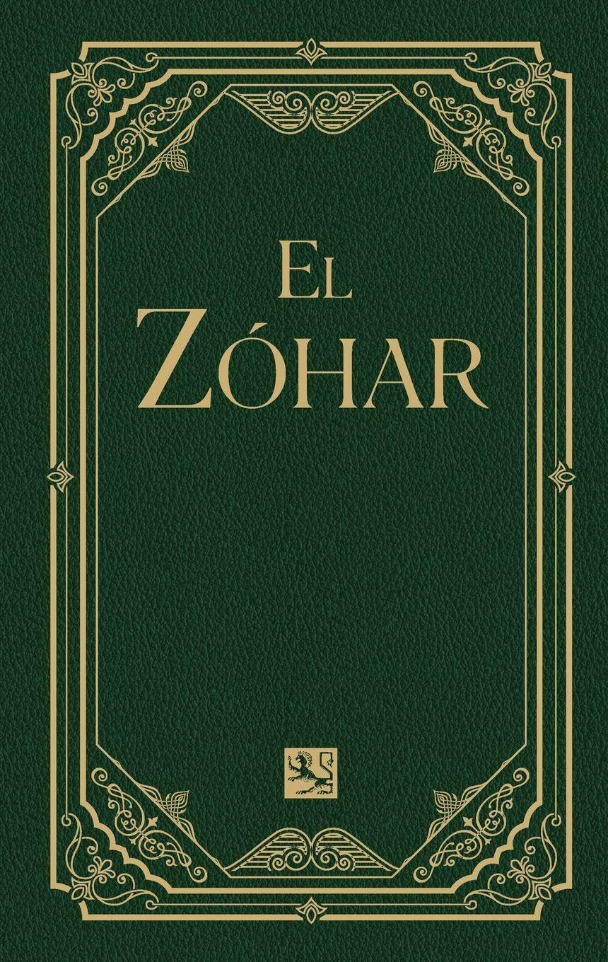 El Zóhar Volume 13: Pekudei
