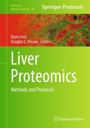 Liver Proteomics: Methods and Protocols (Methods in Molecular Biology)