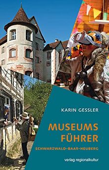 Museumsführer Schwarzwald-Baar-Heuberg
