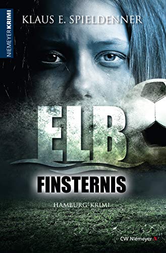 Spieldenner, Klaus E.: Elbfinsternis