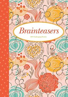 Brainteasers: 200 Challenging Puzzles (Elegant Puzzle Series)