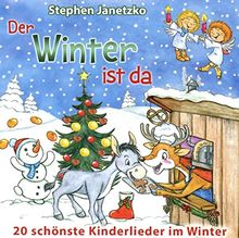 Der Winter ist da: 20 schönste Kinderlieder im Winter