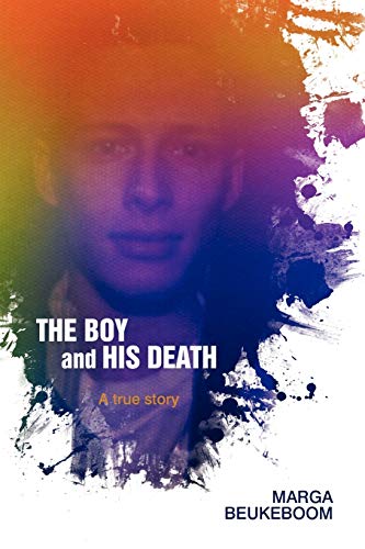 The Boy and His Death: A true story